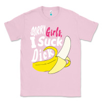 Bubblegum Pink sorry girls i suck dick Banana Classic Tee - linhVisuals