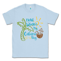 Dusty Blue now where's my cabana boy, beach palm tree coconut t shirt Classic Tee - linhVisuals