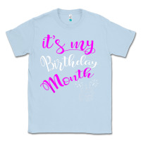 Dusty Blue it's my birthday month party Classic Tee - linhVisuals