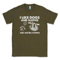 Army Green i like dogs and sloths and maybe 3 people funny animals Classic Tee - linhVisuals