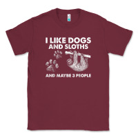 Burgundy i like dogs and sloths and maybe 3 people funny animals Classic Tee - linhVisuals
