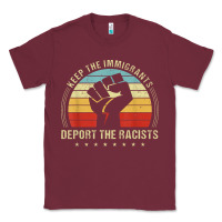 Burgundy keep the immigrants deport the racists Classic Tee - linhVisuals