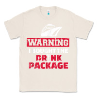 Natural cruise drinking package t shirt Classic Tee - linhVisuals