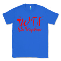 True Royal wine tasting friends Classic Tee - linhVisuals