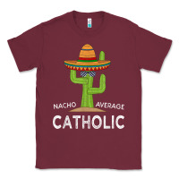 Burgundy fun catholicism humor meme saying  funny catholic t shirt Classic Tee - linhVisuals