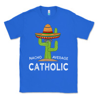 True Royal fun catholicism humor meme saying  funny catholic t shirt Classic Tee - linhVisuals