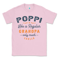Bubblegum Pink Mens Poppi Like a Regular Grandpa Funny Fathers Day Classic Tee - linhVisuals
