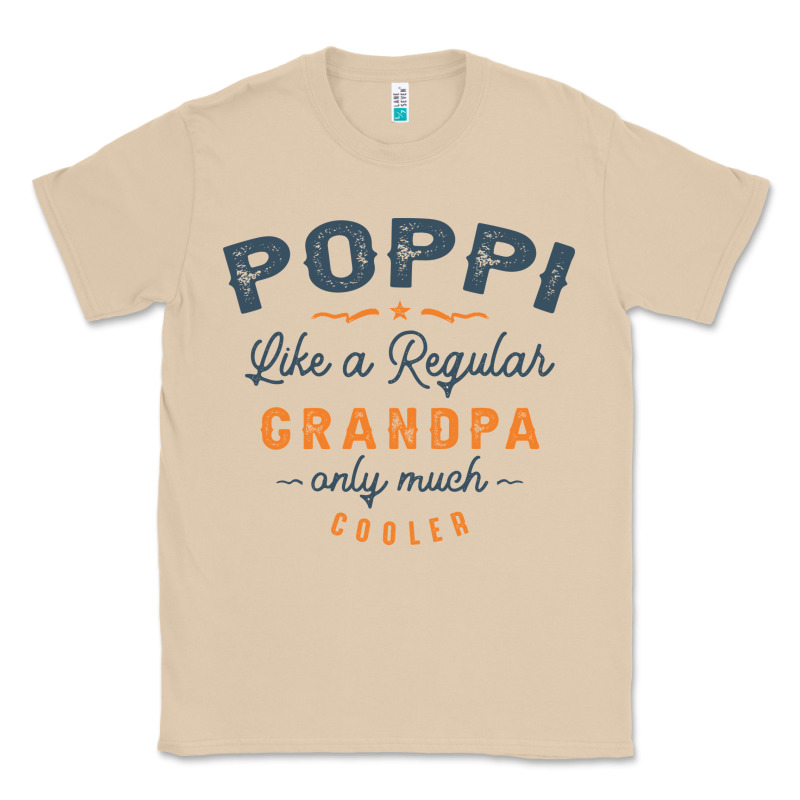 Mens Poppi Like A Regular Grandpa Funny Fathers Day Classic Tee by linhVisuals | Teevron