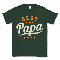 Sports Green Mens Best Papa Ever Funny Fathers Day Classic Tee - linhVisuals
