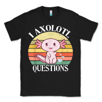 Black i axolotl questions funny axolotl costume for axolotl lovers t shirt Classic Tee - linhVisuals