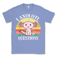 Colony Blue i axolotl questions funny axolotl costume for axolotl lovers t shirt Classic Tee - linhVisuals