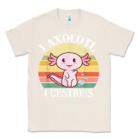 Natural i axolotl questions funny axolotl costume for axolotl lovers t shirt Classic Tee - linhVisuals