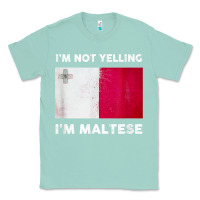 Seafoam i'm not yelling i'm maltese shirt  malta flag t shirt Classic Tee - linhVisuals