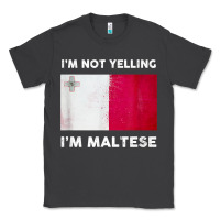 Smoke i'm not yelling i'm maltese shirt  malta flag t shirt Classic Tee - linhVisuals