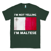 Sports Green i'm not yelling i'm maltese shirt  malta flag t shirt Classic Tee - linhVisuals