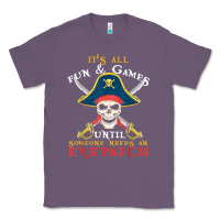 Lavender it's all fun & games until someone needs an eyepatch pirate t shirt Classic Tee - linhVisuals