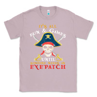 Lilac it's all fun & games until someone needs an eyepatch pirate t shirt Classic Tee - linhVisuals