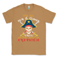 Toasted Coconut it's all fun & games until someone needs an eyepatch pirate t shirt Classic Tee - linhVisuals