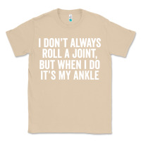 Mushroom i dont always roll a joint but when i do Classic Tee - linhVisuals