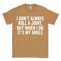 Toasted Coconut i dont always roll a joint but when i do Classic Tee - linhVisuals