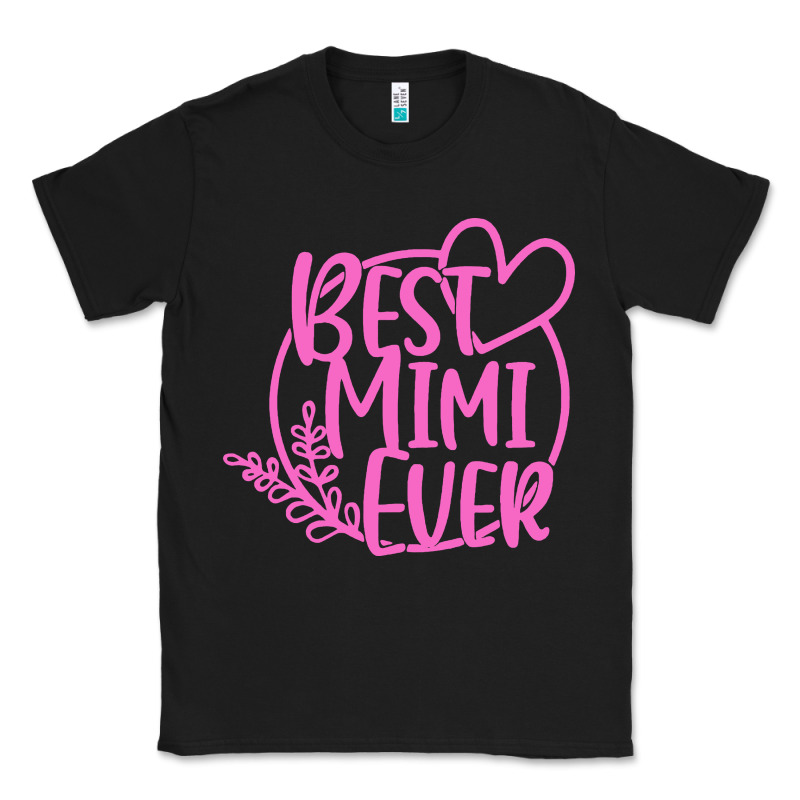 Best Mimi Ever Classic Tee by linhVisuals | Teevron