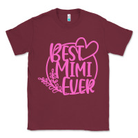 Burgundy best mimi ever Classic Tee - linhVisuals