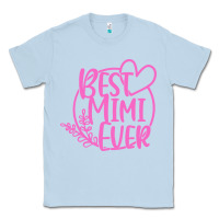 Dusty Blue best mimi ever Classic Tee - linhVisuals