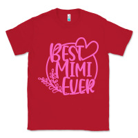 Red best mimi ever Classic Tee - linhVisuals