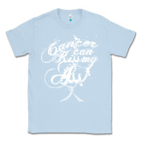 Dusty Blue brain cancer t  shirt cancer can kiss my ass! brain ( gray ribbon) t Classic Tee - linhVisuals