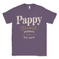 Lavender Mens Pappy Because Grandpa Is For Old Guys Funny Classic Tee - linhVisuals