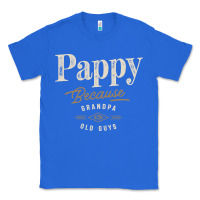 True Royal Mens Pappy Because Grandpa Is For Old Guys Funny Classic Tee - linhVisuals