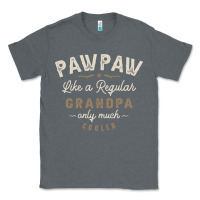 Charcoal Heather Mens Pawpaw Like a Regular Grandpa Funny Fathers Day Classic Tee - linhVisuals