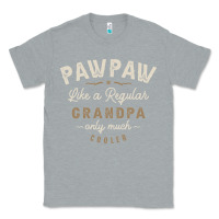 Heather Grey Mens Pawpaw Like a Regular Grandpa Funny Fathers Day Classic Tee - linhVisuals