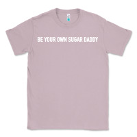 Lilac be your own sugar daddy [tb] Classic Tee - linhVisuals
