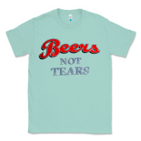 Seafoam beers not tears Classic Tee - linhVisuals
