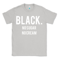 Moon Dust black no sugar no cream 02 [tb] Classic Tee - linhVisuals
