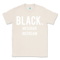 Natural black no sugar no cream 02 [tb] Classic Tee - linhVisuals
