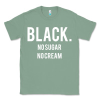 Sage black no sugar no cream 02 [tb] Classic Tee - linhVisuals