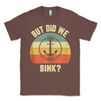 Chestnut mens funny boating shirt but did we sink rope anchor boat captain tank Classic Tee - linhVisuals