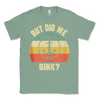 Sage mens funny boating shirt but did we sink rope anchor boat captain tank Classic Tee - linhVisuals