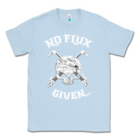 Dusty Blue no flux given   funny welder tee shirt for welding dads Classic Tee - linhVisuals