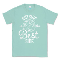 Seafoam outside is the best side for outdoor campers and hikers t shirt Classic Tee - linhVisuals
