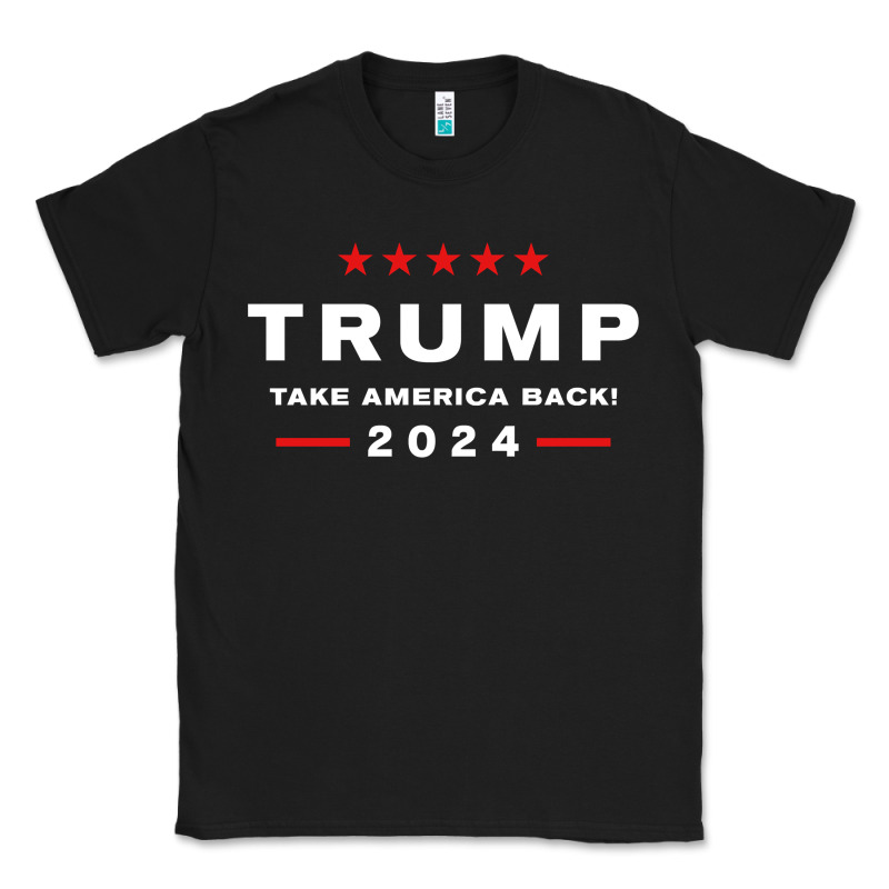 Donald Trump 2024 Take America Back Election   The Return Sweatshirt Classic Tee by linhVisuals | Teevron