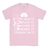 Bubblegum Pink nurse t  shirt nurse i've seen it smelled it touched it t  shirt Classic Tee - linhVisuals