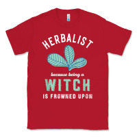 Red funny herbalist because a witch is frowned upon herbalism t shirt Classic Tee - linhVisuals