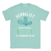 Seafoam funny herbalist because a witch is frowned upon herbalism t shirt Classic Tee - linhVisuals