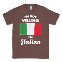 Chestnut i'm not yelling i'm italian t shirt Classic Tee - linhVisuals