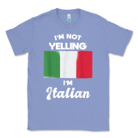 Colony Blue i'm not yelling i'm italian t shirt Classic Tee - linhVisuals