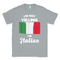 Heather Grey i'm not yelling i'm italian t shirt Classic Tee - linhVisuals