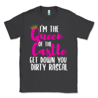 Smoke i’m the queen of the castle get down you dirty rascal t shirt Classic Tee - linhVisuals
